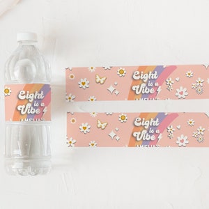 Editable Eight is a Vibe Water Bottle Label, Groovy 8th Birthday Party ...