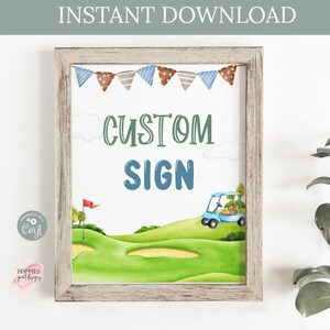 Editable Golf Birthday Party Custom Sign Hole in One Birthday Custom Party Sign Birthday Par-tee Sign Golfing Birthday Printable 0134