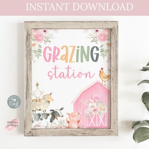 Pink Floral Barnyard Grazing Station Sign Farm Birthday Party Food Sign Girl Farm Animal Birthday Party Animal Decoration Printable 0206