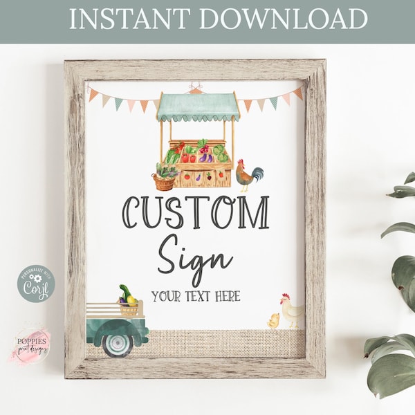 Editable Gender Neutral Farmer's Market Birthday Sign Custom Market Party Decor Instant Download First Birthday Welcome Printable 0147