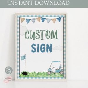 Editable Golf Birthday Party Custom Sign Hole in One Birthday Custom Party Sign Birthday Par-tee Sign Golfing Birthday Printable 0134