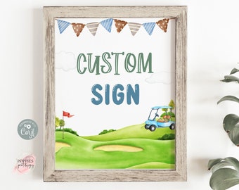 Editable Golf Birthday Party Custom Sign Hole in One Birthday Custom Party Sign Birthday Par-tee Sign Golfing Birthday Printable 0134