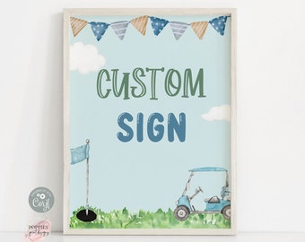 Editable Golf Birthday Party Custom Sign Hole in One Birthday Custom Party Sign Birthday Par-tee Sign Golfing Birthday Printable 0134