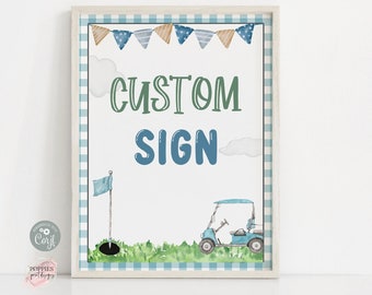 Editable Golf Birthday Party Custom Sign Hole in One Birthday Custom Party Sign Birthday Par-tee Sign Golfing Birthday Printable 0134