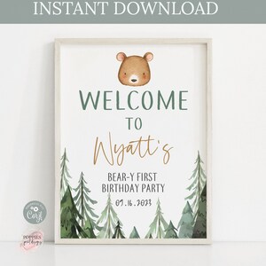Editable Forest Bear Birthday Welcome Sign Beary First Birthday Sign Woodland Birthday Party Welcome Board Instant Download Printable 0116