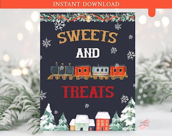 Christmas Train Party Sweets and Treats Bar Sign Winter Birthday Dessert Table Sign Polar Train Birthday Party Christmas Printable 0193