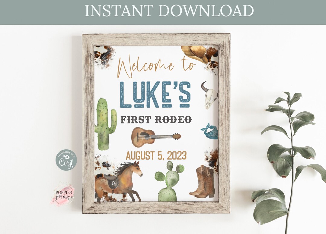 Editable Rodeo Images Editable Rodeo Birthday Welcome Sign Custom First Rodeo Birthday Party ...