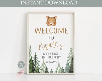 Editable Forest Bear Birthday Welcome Sign Beary First Birthday Sign Woodland Birthday Party Welcome Board Instant Download Printable 0116