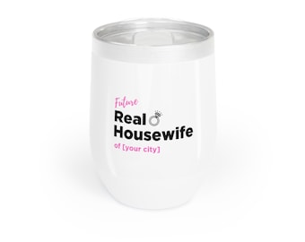 Future Real Housewife Weinbecher Bachelorette Weinbecher Bachelorette Geschenkidee für Brautparty Echte Hausfrauen Themenparty