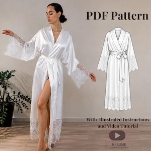 Puede incluir: Una bata de satén blanca con mangas largas con encaje en los puños y el dobladillo, cinturón y un boceto técnico. El texto dice PDF Pattern, With Illustrated Instructions and Video Tutorial y RÉLUNE SEWING PATTERNS.