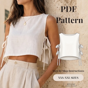 May include: A white sleeveless crop top with side tie closures, shown on a model and as a technical line drawing. The text reads PDF Pattern, Step by Step Instructions, and XXS-XXL SIZES, with the brand name RÉLUNE SEWING PATTERNS at the bottom.