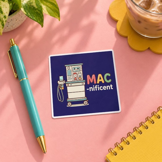 MAC-nificent anesthesia machine sticker