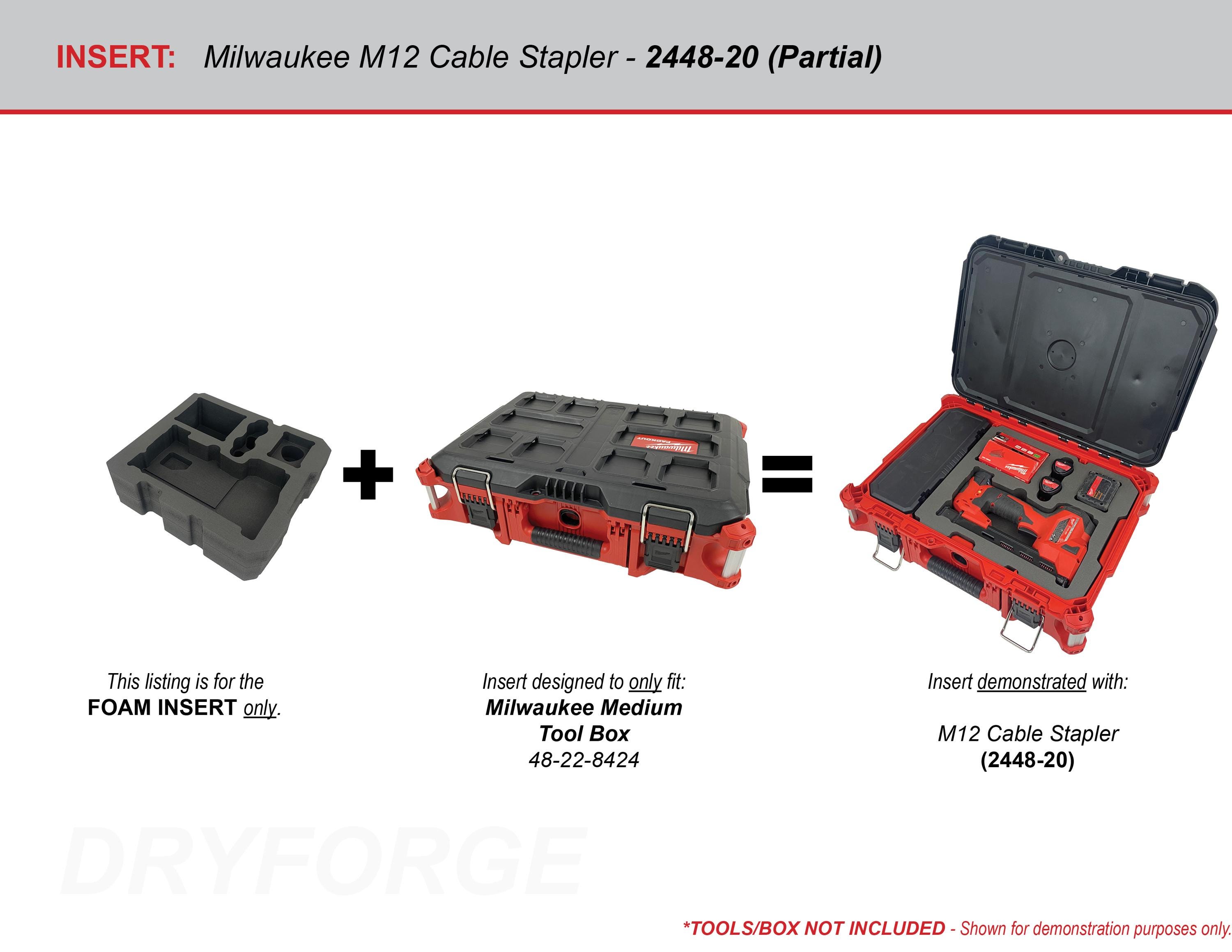 FOAM INSERT to Store M12 Cable Stapler 2448-20 in a Milwaukee Packout ...