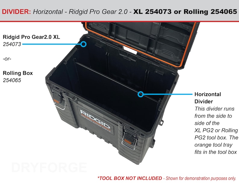 K&ouml;nnte beinhalten: Eine schwarze Werkzeugbox mit orangefarbenem Rand und einem horizontalen Trennelement im Inneren. Das Trennelement verl&auml;uft von einer Seite zur anderen der Box. Der Text "Ridgid Pro Gear 2.0 XL 254073 oder Rolling 254065" ist oben im Bild sichtbar. Der Text "*TOOL BOX NOT INCLUDED - Shown for demonstration purposes only." ist unten im Bild sichtbar.