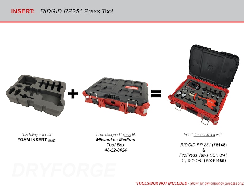 May include: Image shows a gray foam insert next to a black and red tool box, and a red tool box with tools inside. Text on the image reads "FOAM INSERT only" and "RIDGID RP251 Press Tool". The tool box is designed to fit a Milwaukee Medium Tool Box.