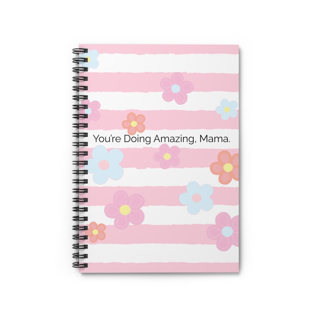 Floral Encouragement Spiral Notebook - Perfect Gift for Moms ...