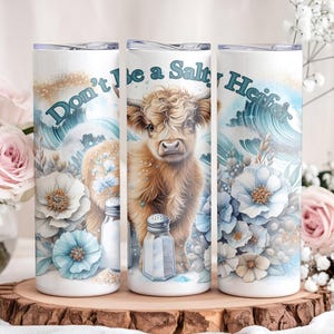 Don’t Be a Salty Heifer 20 oz Skinny Tumbler Wrap| Funny Cow Design for Sublimation| Sarcastic PNG Digital Download| Highland Cow PNG