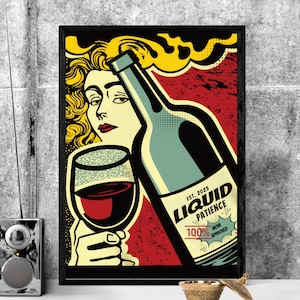 Wein Poster "Liquid Patience Mom Approved" AI Generierte Digitale Kunst für Bar Cart Decor, Einzigartiges Wohndekor, Geschenk für Wein liebende Mütter