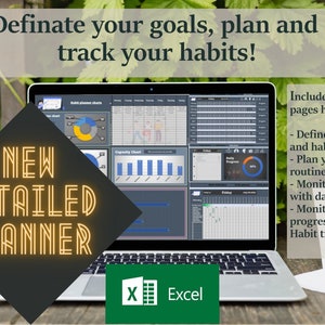May include: A laptop computer displaying a spreadsheet with charts and graphs. The text "NEW DETAILED PLANNER" is displayed in yellow on a black diamond shape. The text "Definate your goals, plan and track your habits!" is displayed above the laptop. The text "Include 4 different pages helping you: - Define your goals and habits - Plan your daily routine - Monitor your tasks with daily planner - Monitor your progress with the Habit tracker" is displayed to the right of the laptop. The text "X Excel" is displayed below the laptop.