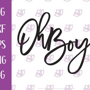 Oh Boy svg, Oh Boy Cake topper SVG, Baby SVG for boys, New baby svg, Pregnancy svg, Baby Shower svg, new baby pregnancy announcement digital