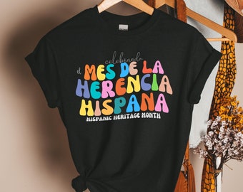 hispanic heritage month shirt, hispanic heritage month, mes de la herencia hispana, shirt for teacher, hispanic heritage shirt, bilingual