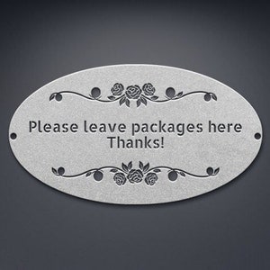 Custom Leave Packages Here Sign, Parcel and Delivery Sign, Drop Deliveries Here Sign, Custom Leave Package Here Sign, Custom Deliveries Sign