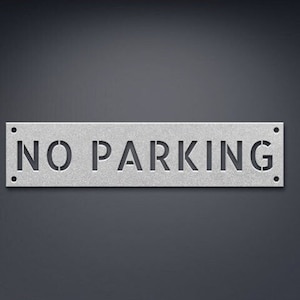 Custom No Parking Sign, Metal Parking Sign, No Parking Sign, Personalized Parking Sign, No Parking Sign For Offices, Shops & Businesses