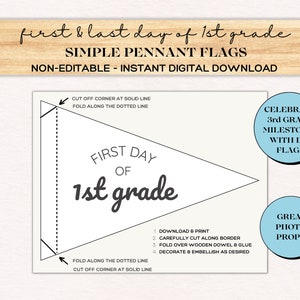 First Day of 1st Grade Sign, Last Day of 1st Grade, Kids Flag, Printable Pennant Flag, First Day of School, Instant Download, Kids Printable