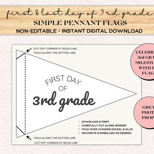 First Day of 3rd Grade Signs, Last Day 3rd Grade,  Kids Flag, Printable Pennant Flags, First Day of School, Instant Download, Kids Printable