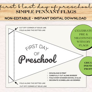 First Day of Preschool Sign, Last Day of Preschool, PreK Flag, Printable Pennant Flag, First Day of School, Instant Download, Kids Printable