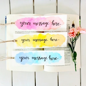 Custom Watercolor Bookmark - Handmade and Hand Lettered Bookmark - Choose Your Own Message, Quote, or Name - Great Custom Book Lovers Gift