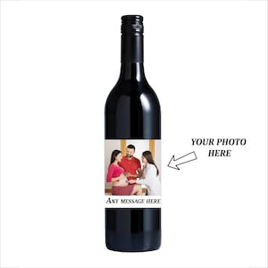 Any Photo, Any Message - Customised Wine Label