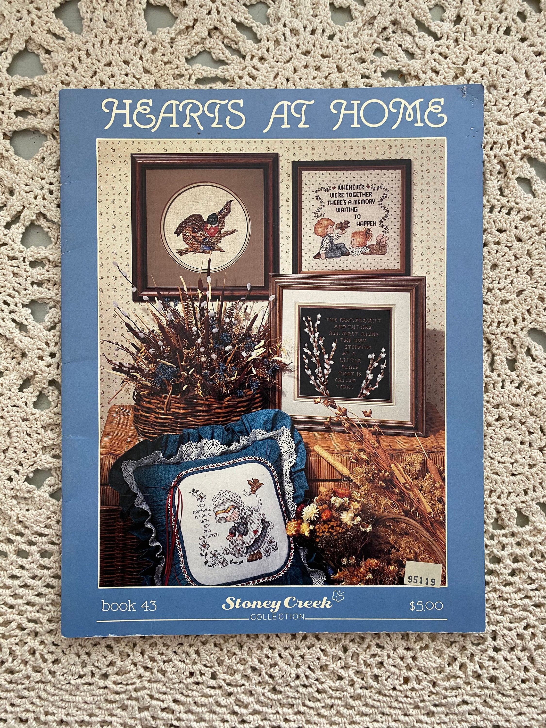 Hearts at Home Book 43 (1986) Stoney Creek Collection Cross Stitch