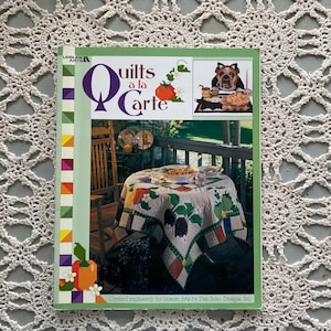 Leisure Arts Quilts a la Carte (2002)