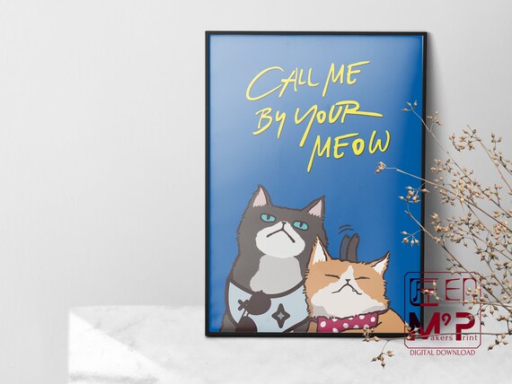 Call Me By Your Name Cat Edition Movie Poster Cmbyn Film Etsy