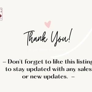 May include: A white background with a pink heart and black text that says "Thank You!" and "Don't forget to like this listing to stay updated with any sales or new updates."