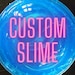 Custom Slime 