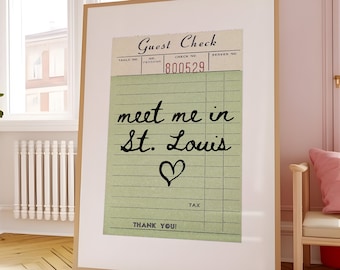 Puede incluir: Un cheque de huésped de estilo vintage con el texto "meet me in St. Louis" escrito en cursiva con un símbolo de corazón. El número de cheque es 800529.