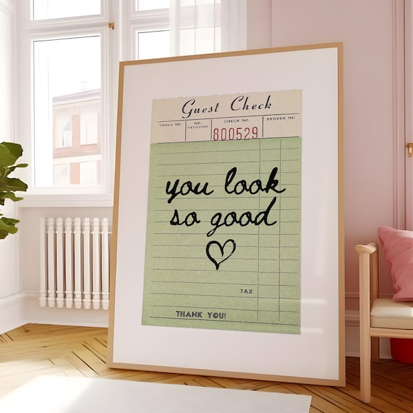 You Look So Good Guest Check Print Pink Wall Art Trendy Printable Art Bathroom Art Retro Aesthetic Wall Art Trendy Poster Printable