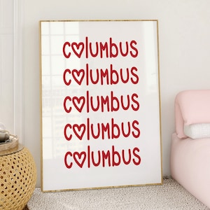 Columbus Print Poster Wall Art Columbus Ohio Art Minimalist Art Heart Art Print Columbus Ohio Wall Art Print Digital Art