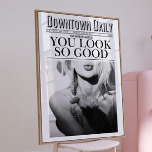 You Look So Good Newspaper Wall Art Print Bar Cart Art Trendy Printable Art Pink Aesthetic Retro Wall Art Retro Funky Girly Trendy Poster image 3
