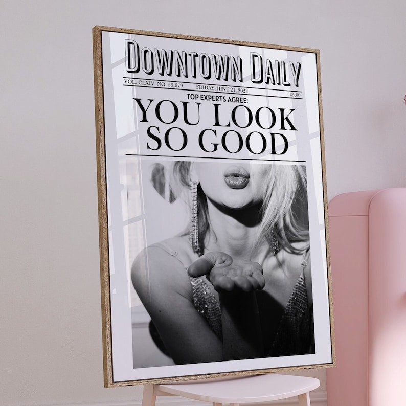You Look So Good Newspaper Wall Art Print Bar Cart Art Trendy Printable Art Pink Aesthetic Retro Wall Art Retro Funky Girly Trendy Poster image 3