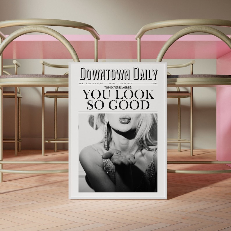 You Look So Good Newspaper Wall Art Print Bar Cart Art Trendy Printable Art Pink Aesthetic Retro Wall Art Retro Funky Girly Trendy Poster image 5