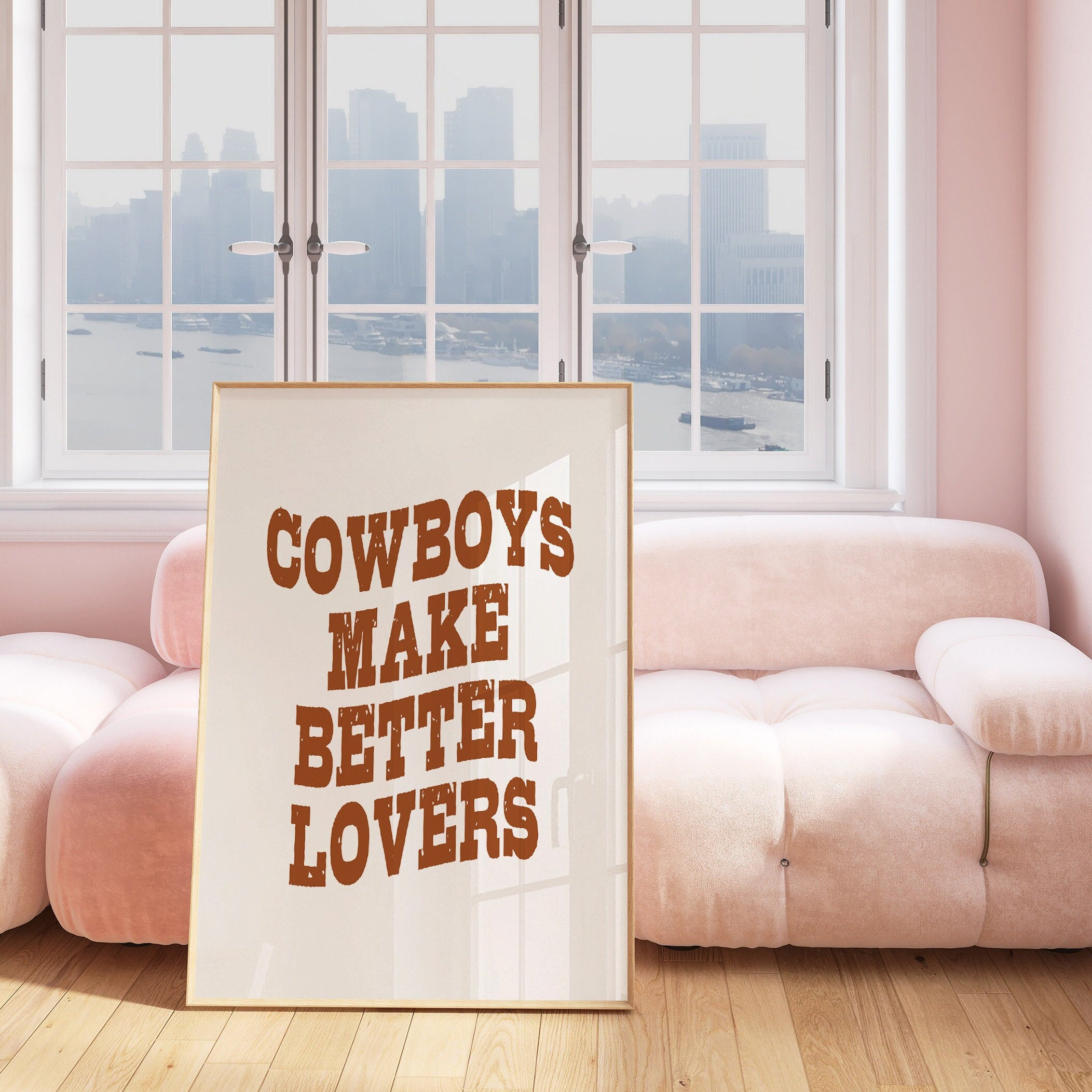 Trendy Wall Art Cowboys Make Better Lovers Print Cowgirl Coastal Pink Western Inspired Wall Art Trendy College Gallery Wall Art Poster