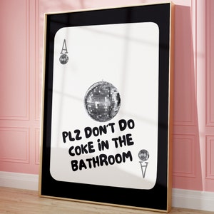 Please Don't Do Coke In The Bathroom speelkaart print roze muur kunst trendy afdrukbare kunst roze esthetische muur kunst trendy poster afdrukbare