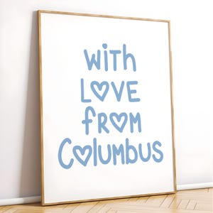 Columbus Print Poster Wall Art Columbus Ohio Art Minimalist Art Heart Art Print Columbus Ohio Wall Art Print Digital Art