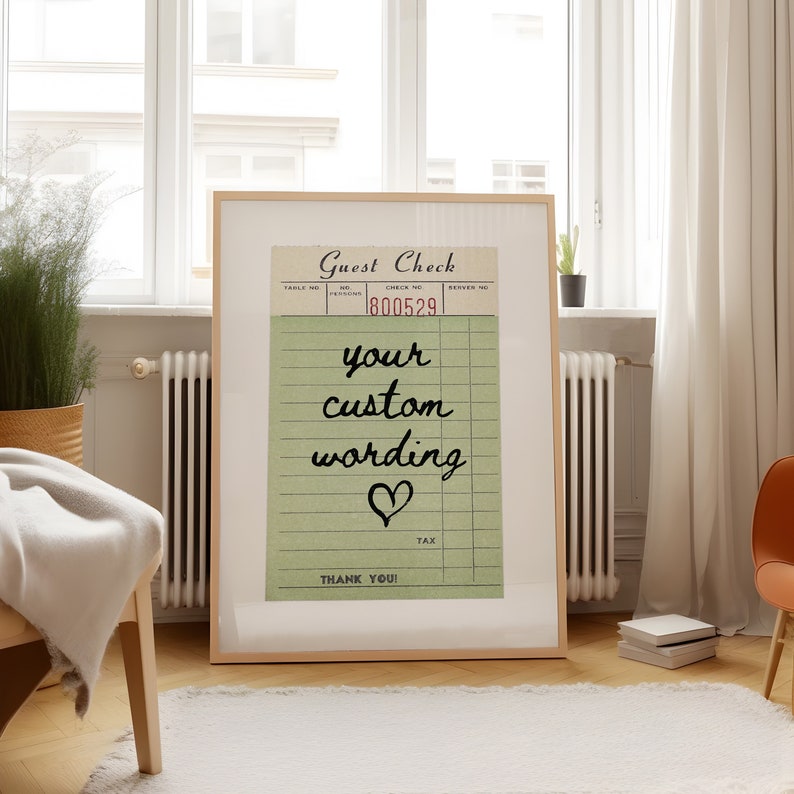 Puede incluir: Un p&oacute;ster imprimible con un cheque de hu&eacute;sped de estilo vintage con el texto "Guest Check" y "Thank You!" El n&uacute;mero de cheque es 1800529. El texto "your custom wording" est&aacute; escrito en cursiva con un s&iacute;mbolo de coraz&oacute;n.