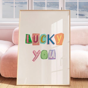 Lucky You Wall Art Print Poster Digital Trendy Wall Art Prints Aesthetic Retro Decor Girly Preppy Pink Wall Art Trendy Printable Art