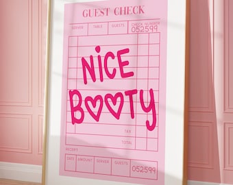 Nice Booty Art Print Poster Guest Check Print Pink Bathroom Wall Art Trendy Printable Art Pink Aesthetic Wall Art Trendy Poster Printable