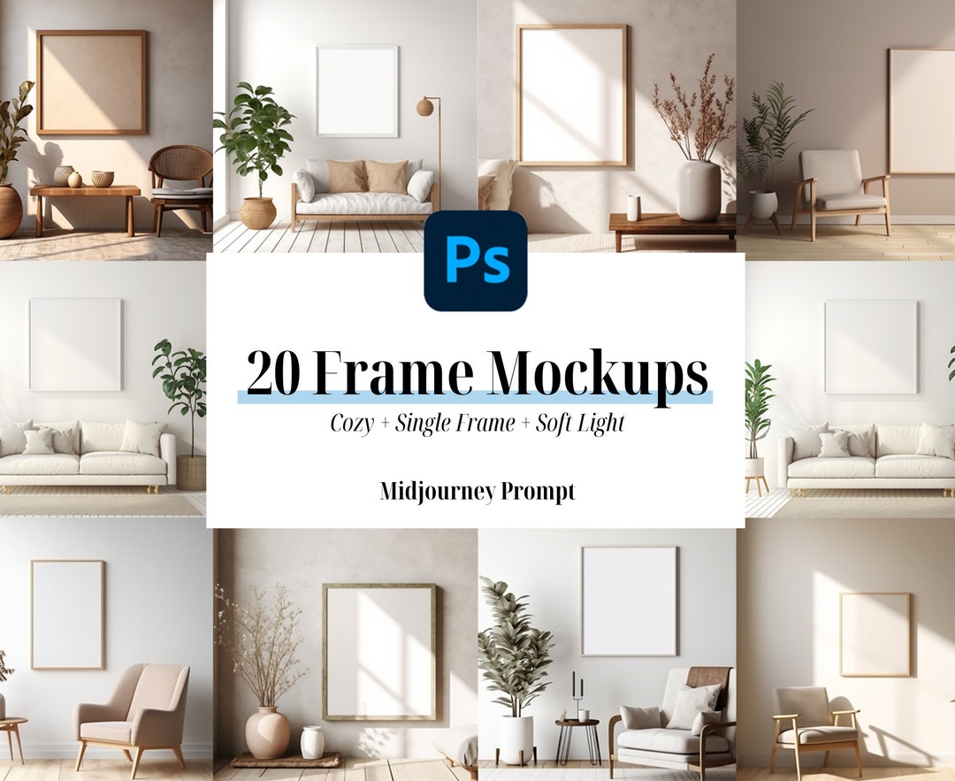 20 Cozy Frame Mockups Bundle 1 Frame modern Mockup Photograph Styled